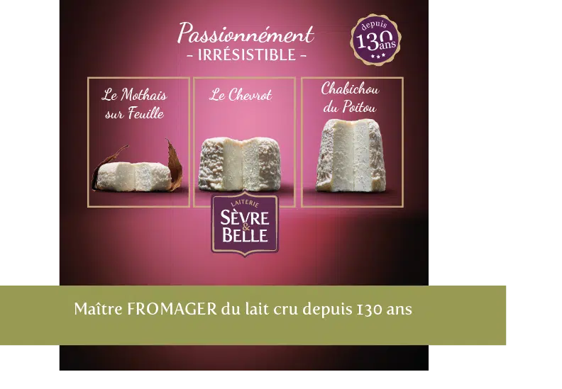130 ans de la fromagerie Sèvre & Belle